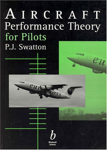 Aircraft Performance Theory for Pilots