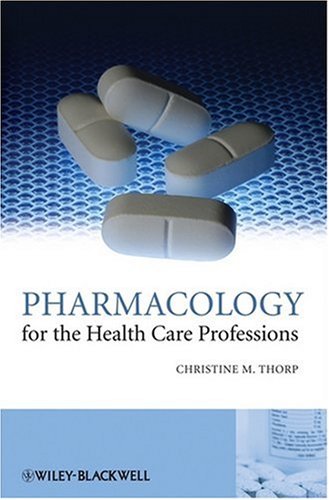 Pharmacology for the Health Care Professions