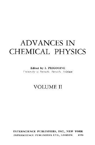 Advances in Chemical Physics, Volume 2