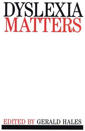 Dyslexia matters : a celebratory contributed volume to honour professor T.R. Miles