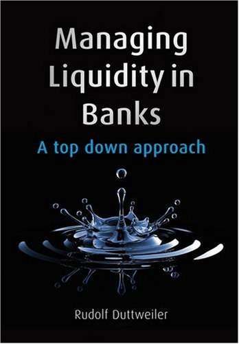 Managing Liquidity in Banks