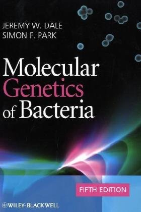 Molecular Genetics of Bacteria, 5th Edition