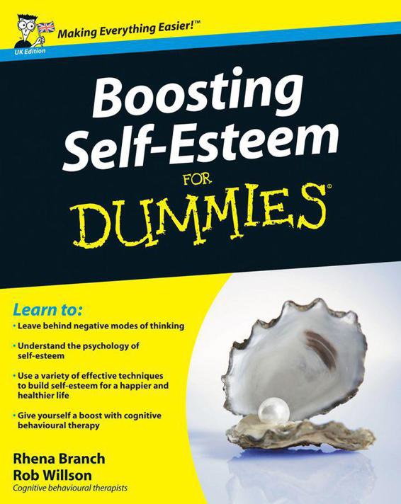 Boosting Self Esteem For Dummies