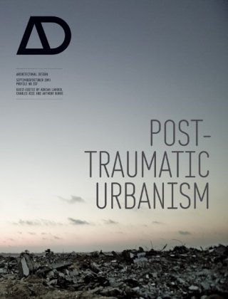 Post-Traumatic Urbanism