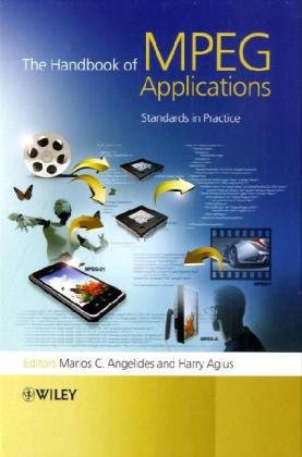 The Handbook of MPEG Applications