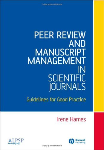 Peer Review and Manuscript Management in Scientific Journals