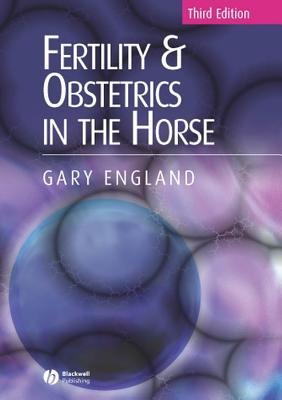 Fertility and Obstetrics in the Horse