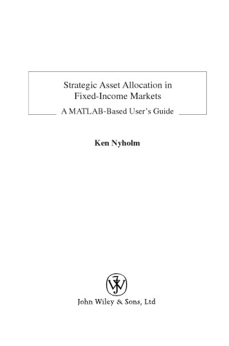 Strategic Asset Allocation in Fixed Income Markets