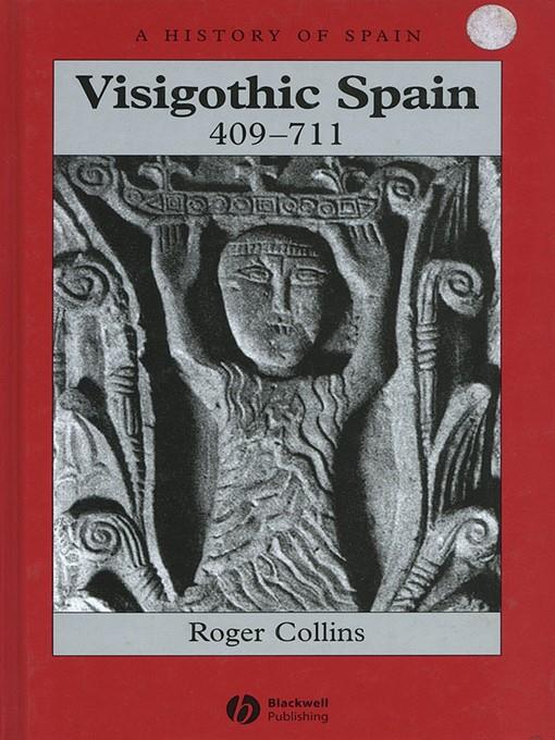 Visigothic Spain 409--711