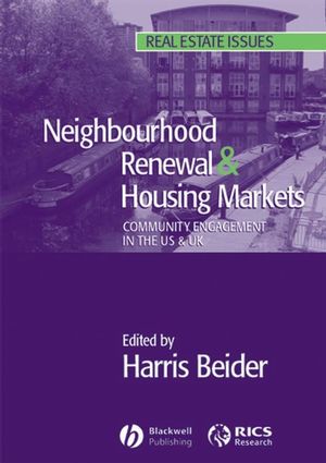 Neighbourhood renewal & housing markets : community engagement in the US & UK