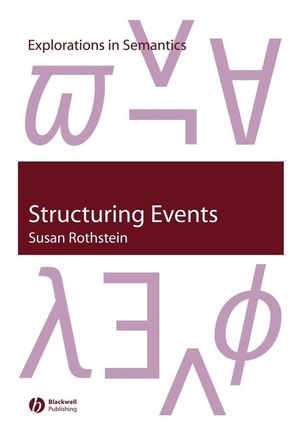 Structuring events : a study in the semantics of lexical aspect