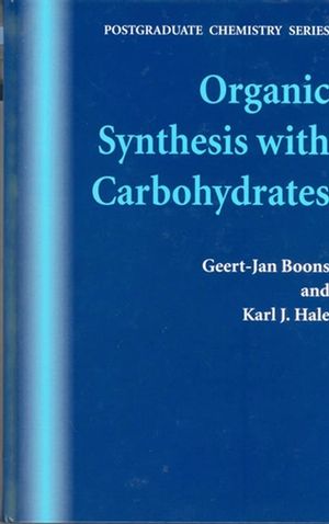 Organic synthesis with carbohydrates