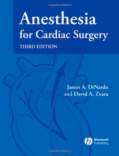 Anesthesia for Cardiac Surgery