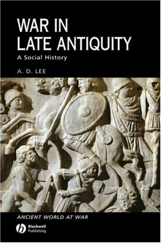 War in Late Antiquity