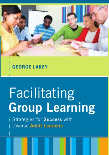 Facilitating Group Learning