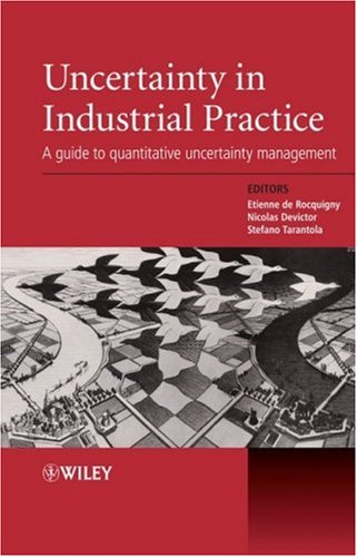 Uncertainty in Industrial Practice