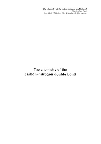 The chemistry of the carbon-nitrogen double bond