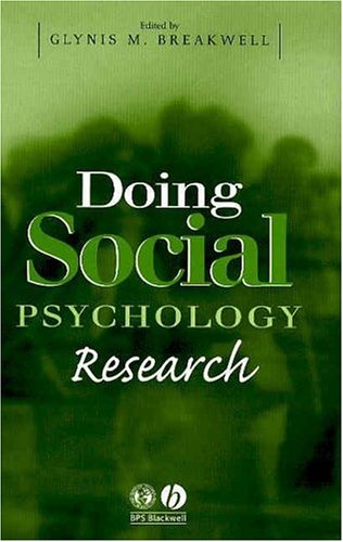 Doing Social Psychology Research