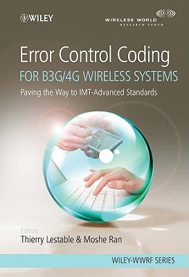 Error Control Coding For B3g/4G Wireless Systems