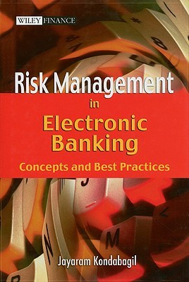 Risk Management in Electronic Banking