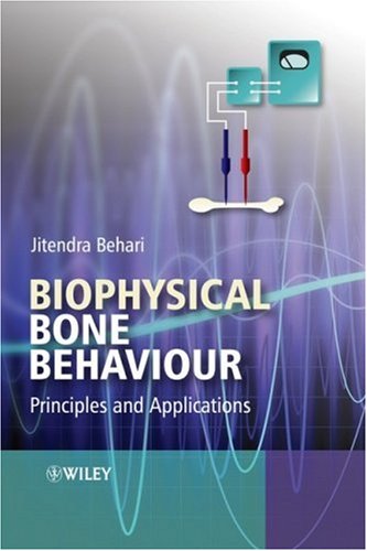 Biophysical Bone Behavior