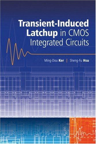 Transient-Induced Latchup in CMOS Integrated Circuits