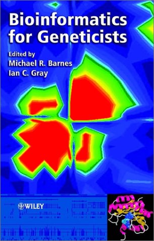 Bioinformatics for Geneticists (Hierarchical Exotoxicology Mini Series)