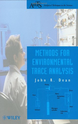 Methods for Environmental Trace Analysis (Analytical Techniques in the Sciences (AnTs) *)