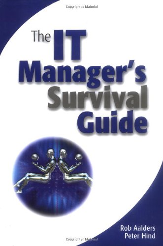 The It Manager's Survival Guide