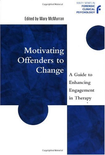 Motivating Offenders to Change