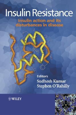 Insulin Resistance: Insulin Action and its Disturbances in Disease