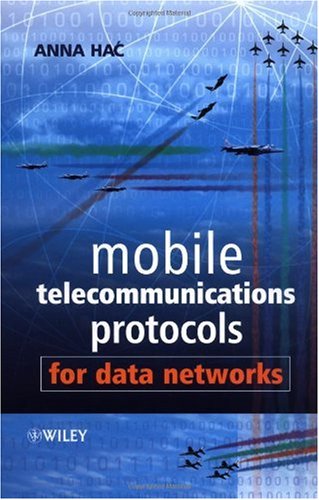 Mobile Telecommunications Protocols for Data Networks