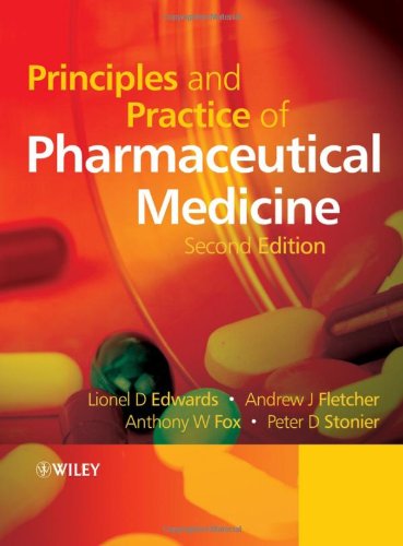 Principles and Practice of Pharmaceutical Medicine