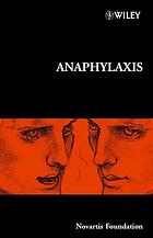 Anaphylaxis (Novartis Foundation Symposia)