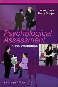 Psychological Assessment in the Workplace