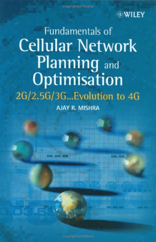 Fundamentals of Cellular Network Planning and Optimisation