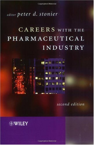 Careers with the Pharmaceutical Industry