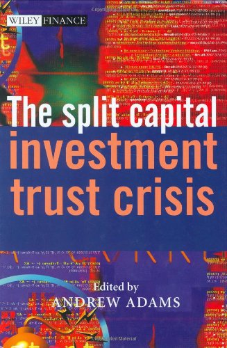 The Split Capital Investment Trust Crisis