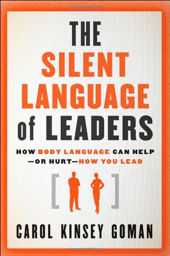 The Silent Language of Leaders