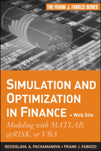 Simulation and Optimization in Finance