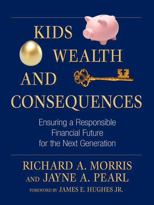 Kids, Wealth, and Consequences