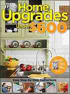 Home Upgrades Under $600 (Better Homes and Gardens)