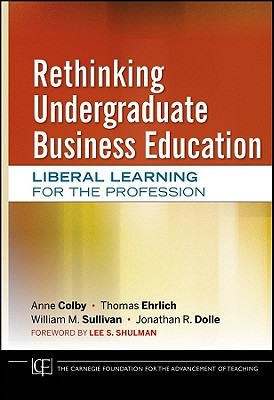 Rethinking Undergraduate Business Education