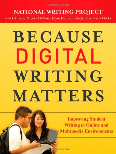 Because Digital Writing Matters