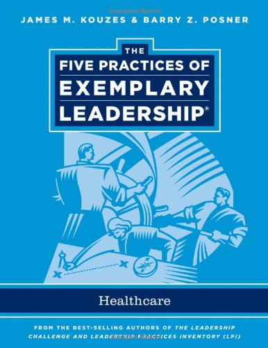 The Five Practices of Exemplary Leadership