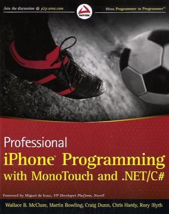 Professional iPhone Programming with Monotouch and .Net/C#