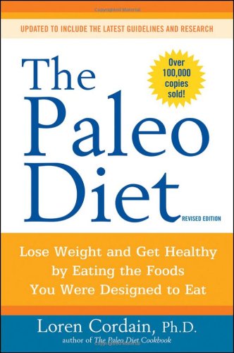 The Paleo Diet Revised