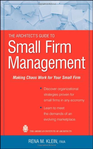 The Architect's Guide to Small Firm Management