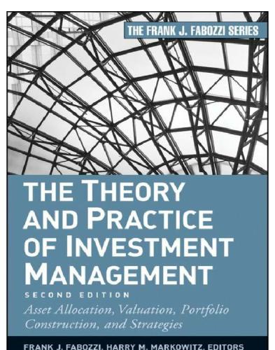 The Theory and Practice of Investment Management