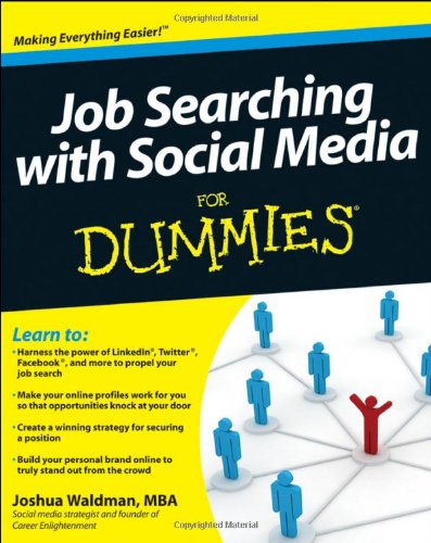 Job Searching with Social Media for Dummies